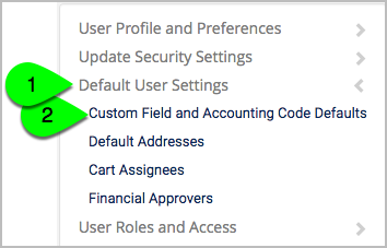 Custom Field and Accounting Code defaults