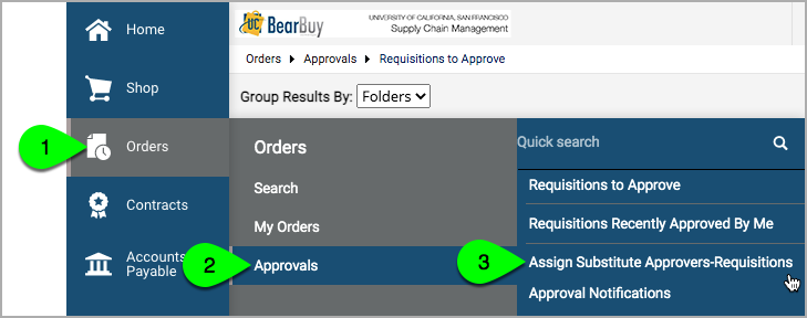 Menu Orders Approvals Assign Substitute Approvers Requisitions