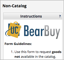 Non-catalog form description, use this form to request goods not available in the catalog.